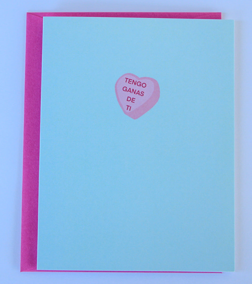 Tengo Ganas Spanish Valentine's Greeting Card